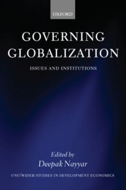 Book cover of: Governing Globalization. By: Deepak Nayyar