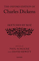 Book cover of: Oxford Edition of Charles Dickens: Sketches by Boz. By: Charles Dickens
