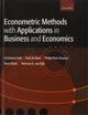 Book cover of: Econometric Methods with Applications in Business and Economics