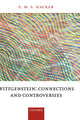 Book cover of: Wittgenstein: Connections and Controversies. By: P. M. S. Hacker