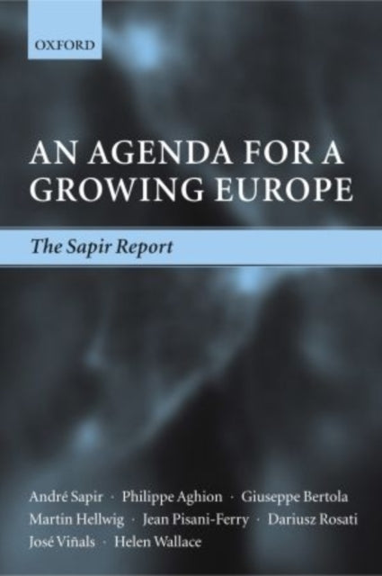 Book cover of: Agenda for a Growing Europe. By: Philippe Aghion