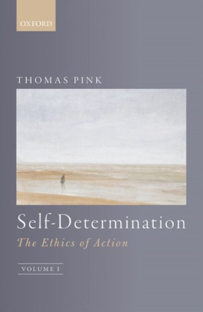 Book cover of: Self-Determination. By: Thomas Pink