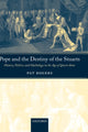 Book cover of: Pope and the Destiny of the Stuarts. By: Pat Rogers