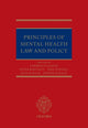 Book cover of: Principles of Mental Health Law and Policy. By: Lawrence O. Gostin