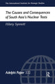 Book cover of: Causes and Consequences of South Asia's Nuclear Tests