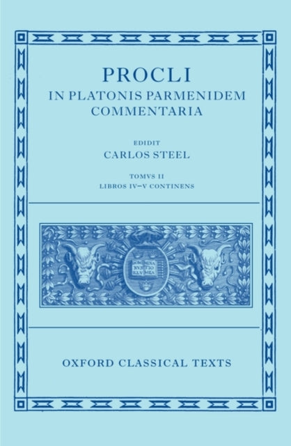 Book cover of: Procli In Platonis Parmenidem Commentaria II
