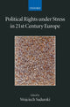 Book cover of: Political Rights Under Stress in 21st Century Europe. By: Wojciech Sadurski