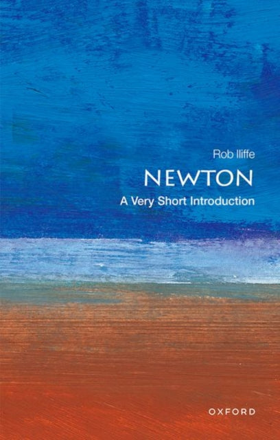 Book cover of: Newton. By: Robert Iliffe