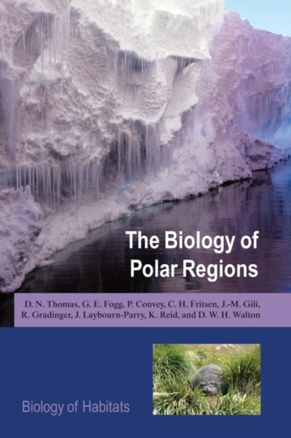 Book cover of: Biology of Polar Regions. By: G.E. Fogg