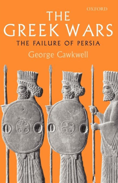 Book cover of: Greek Wars. By: George Cawkwell