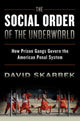 Book cover of: Social Order of the Underworld