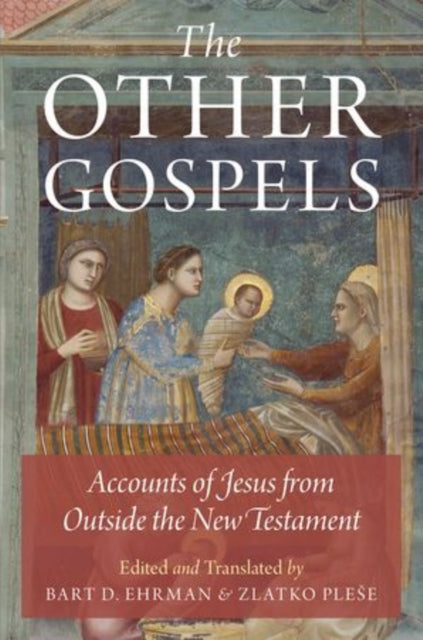 Book cover of: Other Gospels. By: Bart D. Ehrman