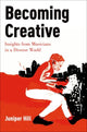 Book cover of: Becoming Creative. By: Juniper Hill