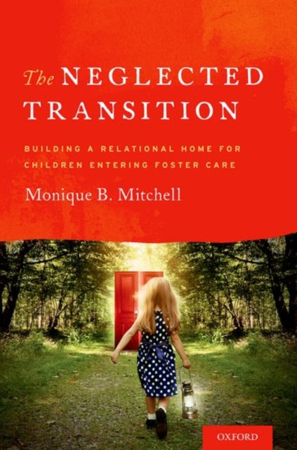 Book cover of: Neglected Transition. By: Monique B. Mitchell