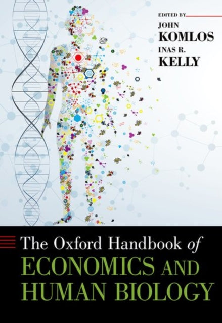 Book cover of: Oxford Handbook of Economics and Human Biology. By: John Komlos