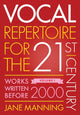 Book cover of: Vocal Repertoire for the Twenty-First Century, Volume 1. By: Jane Manning