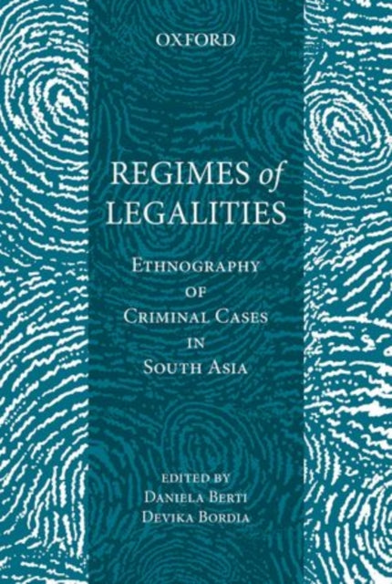 Book cover of: Regimes of Legality. By: Devika Bordia