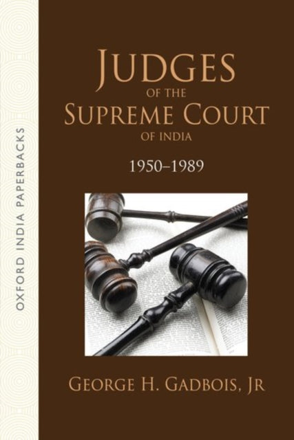 Book cover of: Judges of the Supreme Court of India. By: George H. Gadbois