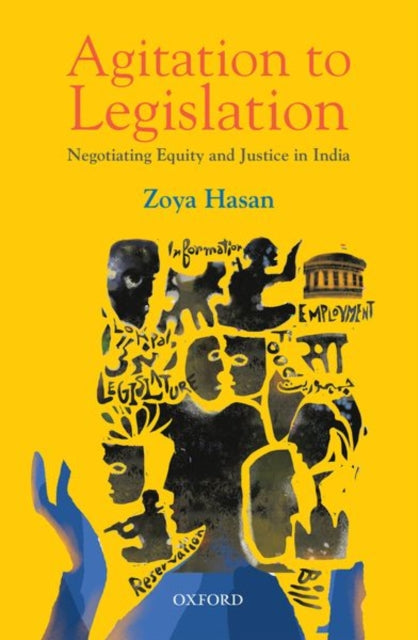 Book cover of: Agitation to Legislation. By: Zoya Hasan
