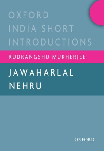 Book cover of: Jawaharlal Nehru. By: Rudrangshu Mukherjee