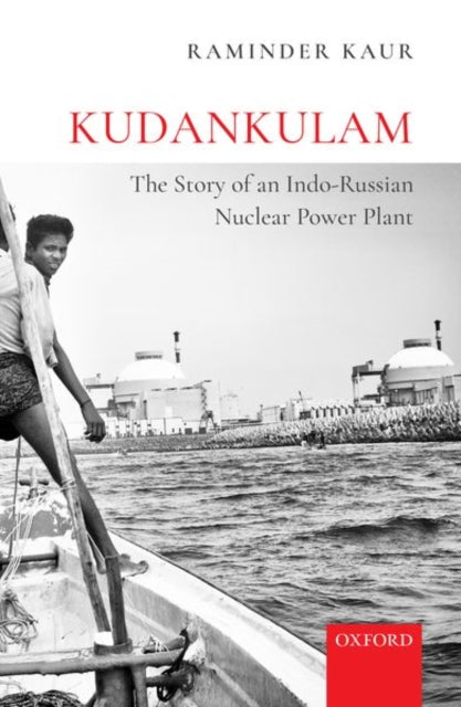 Book cover of: Kudankulam. By: Raminder Kaur