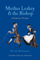 Book cover of: Mother Leakey and the Bishop. By: Oxford Publishing Staff