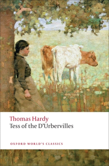 Tess of the d'Urbervilles 9780199537051 Thomas Hardy