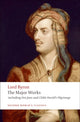 Book cover of: Lord Byron - The Major Works. By: Lord Byron