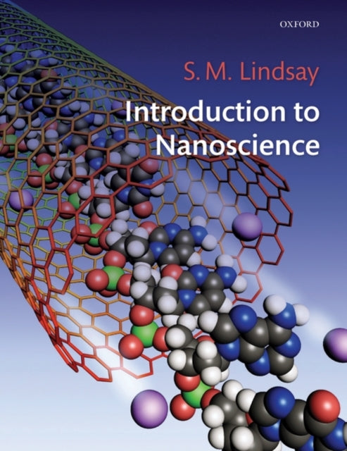 Book cover of: Introduction to Nanoscience. By: S. M. Lindsay