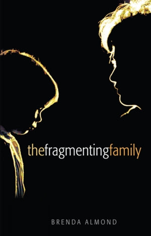 Fragmenting Family