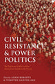 Book cover of: Civil Resistance and Power Politics. By: Adam Roberts