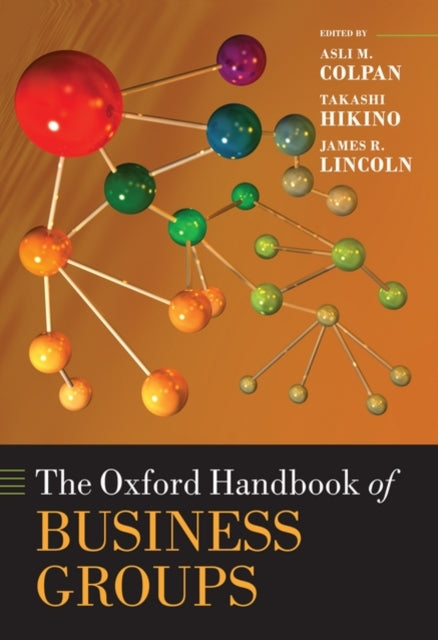 Book cover of: Oxford Handbook of Business Groups
