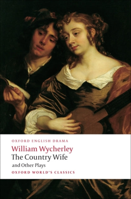 Book cover of: Country Wife and Other Plays. By: William Wycherley