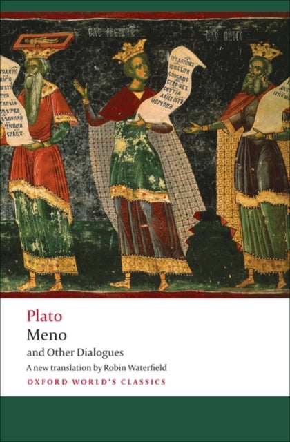 Book cover of: Meno and Other Dialogues