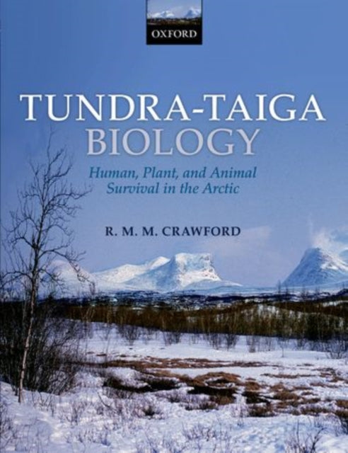 Book cover of: Tundra-Taiga Biology. By: Robert M. M. Crawford