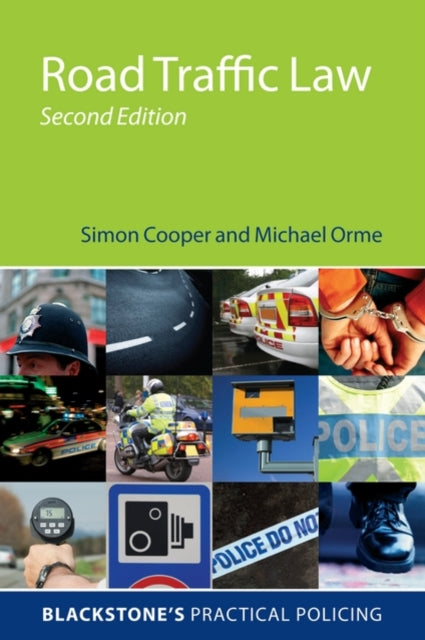 Book cover of: Road Traffic Law. By: Cooper, Simon M.A., LL. B.