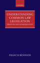 Book cover of: Understanding Common Law Legislation. By: F. A. R. Bennion