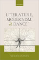 Book cover of: Literature, Modernism, and Dance
