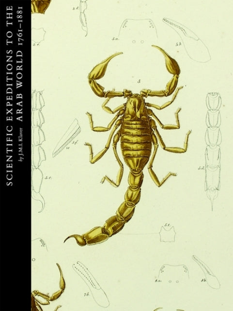 Book cover of: Scientific Expeditions to the Arab World (1761-1881). By: J. M. I. Klaver