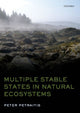 Book cover of: Multiple Stable States in Natural Ecosystems