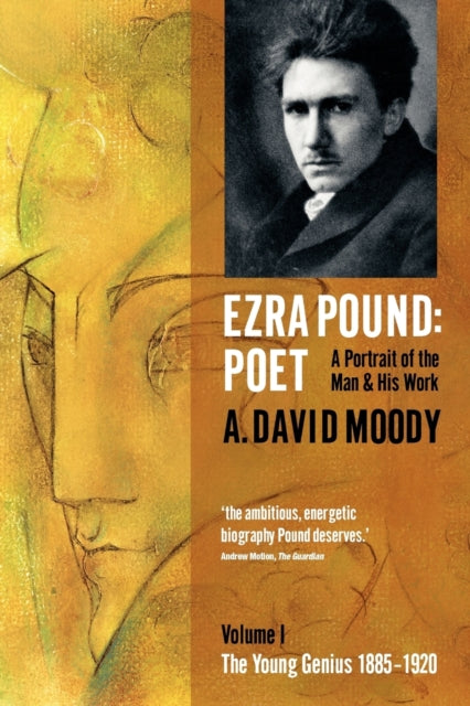 Book cover of: Ezra Pound: Poet. By: Anthony David Moody