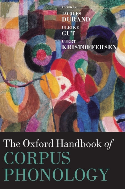 Book cover of: Oxford Handbook of Corpus Phonology