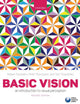 Book cover of: Basic Vision. By: Robert J. Snowden