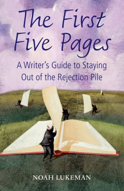 Book cover of: First Five Pages. By: Noah Lukeman