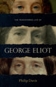 Book cover of: Transferred Life of George Eliot. By: Davis, Philip