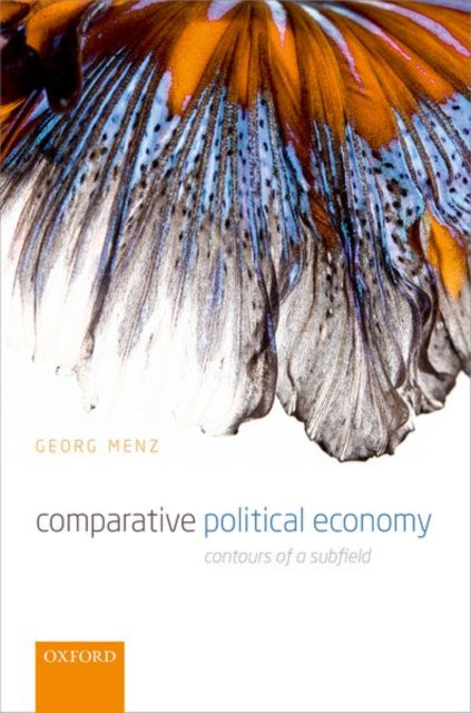 Book cover of: Comparative Political Economy. By: Georg Menz
