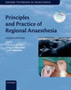 Book cover of: Principles and Practice of Regional Anaesthesia