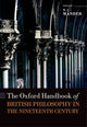Book cover of: Oxford Handbook of British Philosophy in the Nineteenth Century