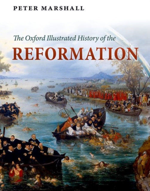 Book cover of: Oxford Illustrated History of the Reformation