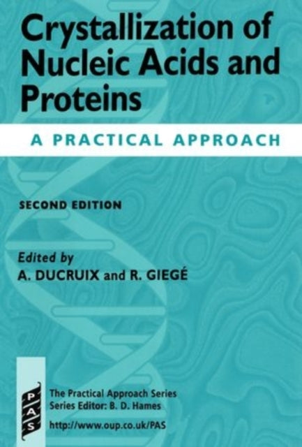 Book cover of: Crystallization of Nucleic Acids and Proteins